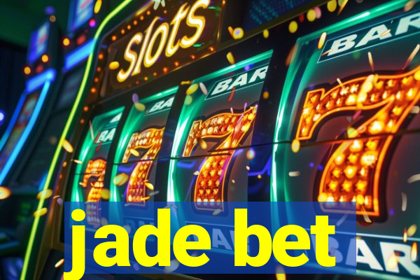 jade bet